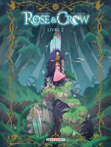 Rose & Crow, t2