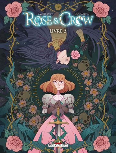 Rose & Crow, t3