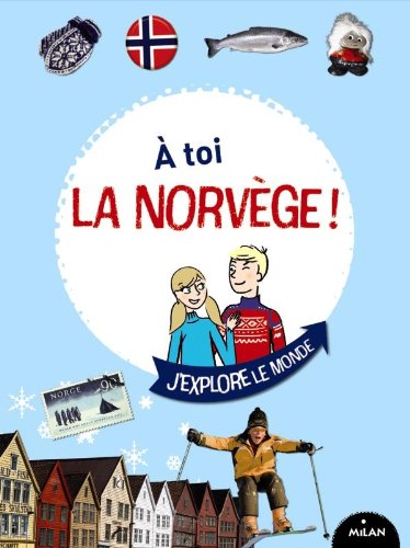 À toi la Norvège !