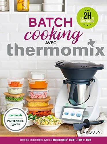 Batch cooking avec thermomix