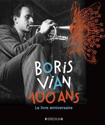 Boris Vian, 100 ans