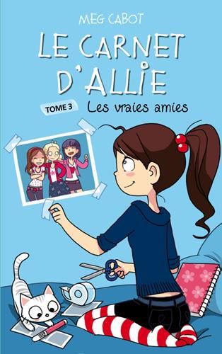 Carnet d'Allie (Le), t3
