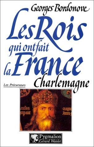 Charlemagne, empereur et roi