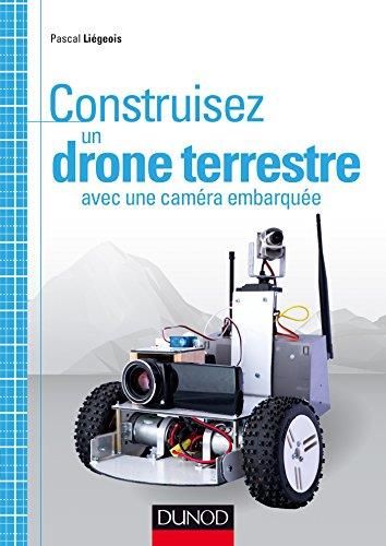 Construisez un drone terrestre avec une caméra embarquée