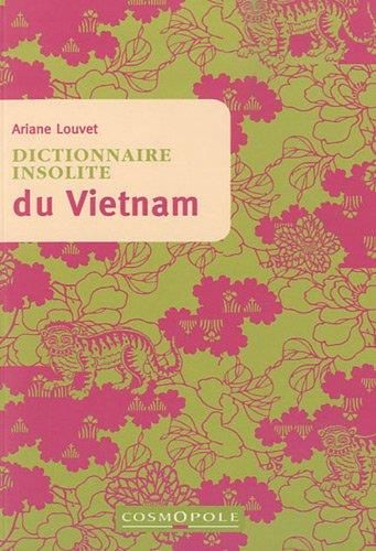 Dictionnaire insolite du vietnam