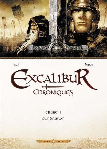 Excalibur chroniques, t1*