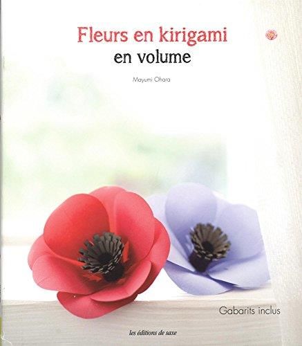 Fleurs en kirigami en volume