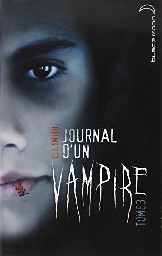 Journal d'un vampire, t3