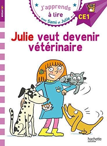 Julie veut devenir vétérinaire, CE1