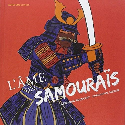 L'Ame des samouraïs