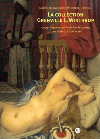 La Collection Grenville L. Winthrop