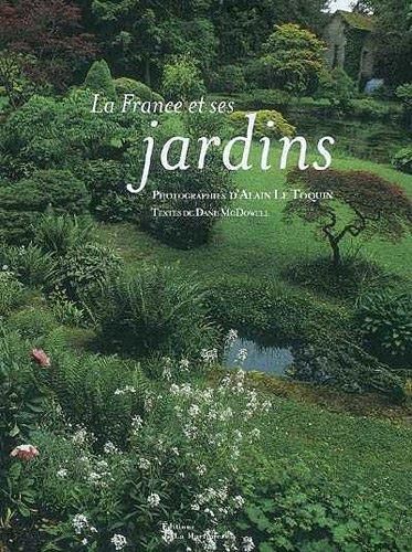 La France et ses jardins