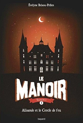 Le Manoir, t3