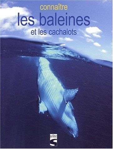 Les Baleines et les cachalots