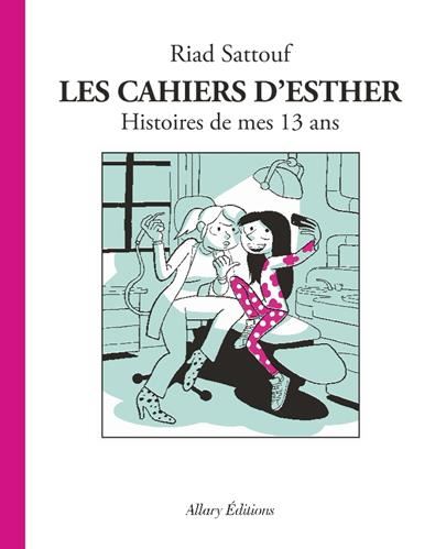 Les Cahiers d'Esther, t4
