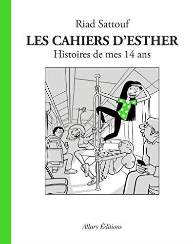 Les Cahiers d'Esther, t5