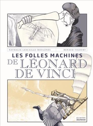 Les Folles machines de Léonard de Vinci