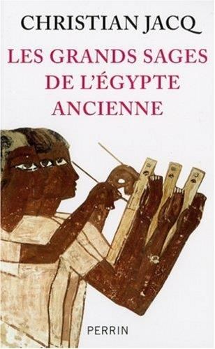 Les Grands sages de l'egypte ancienne