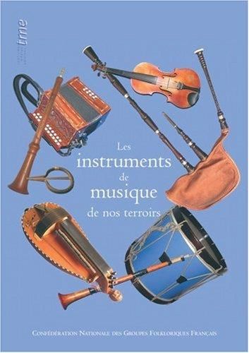 Les| instruments de musique de nos terroirs