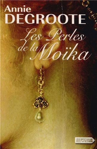 Les Perles de la Moïka