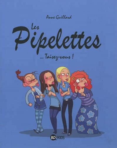 Les Pipelettes, t1