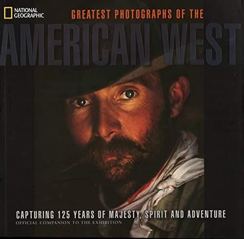 Les Plus belles photographies de l'Ouest américain