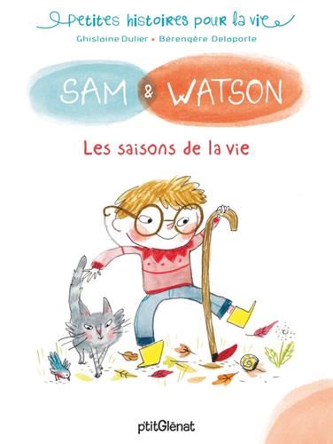 Les Sam & Watson Saisons de la vie