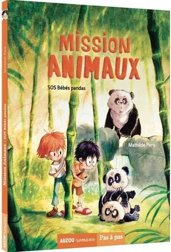Mission animaux, t3