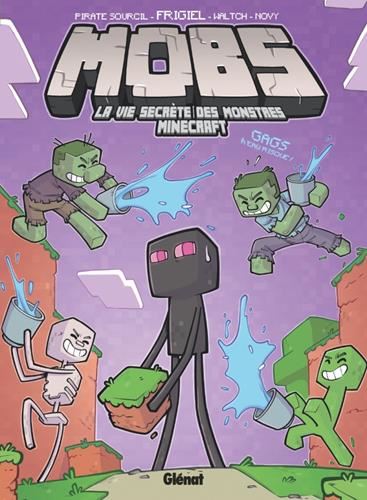 Mobs, La vie secrète des monstres Minecraft, t2