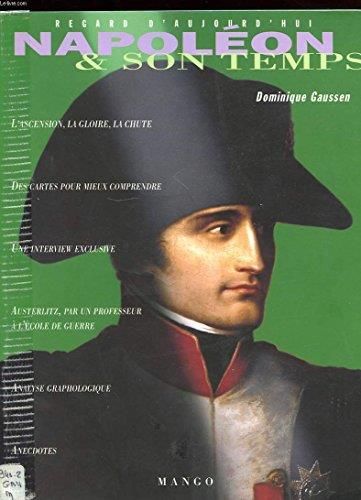 Napoléon et son temps