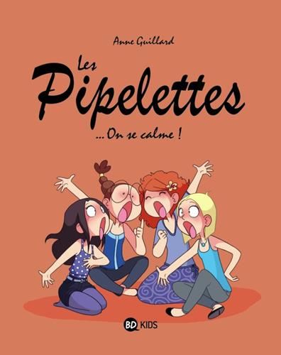 Pipelettes (Les), t2