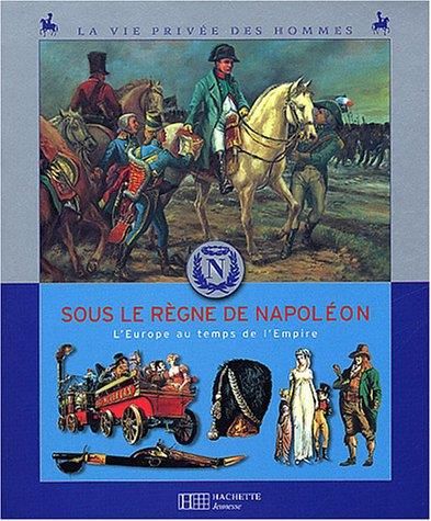 Sous le regne de napoleon