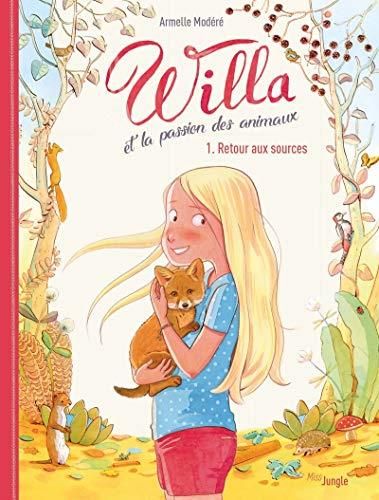 Willa et la passion des animaux, t1
